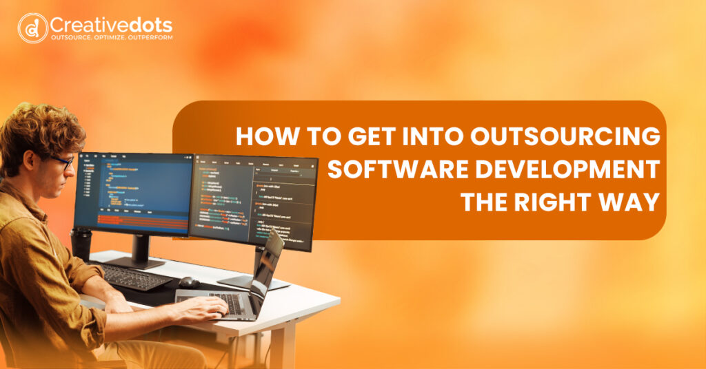 outsourcing Software Development The Right Way